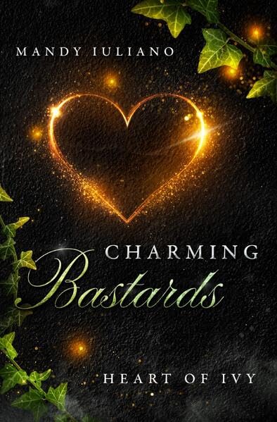 Charming Bastards: Heart of Ivy Contemporary literature