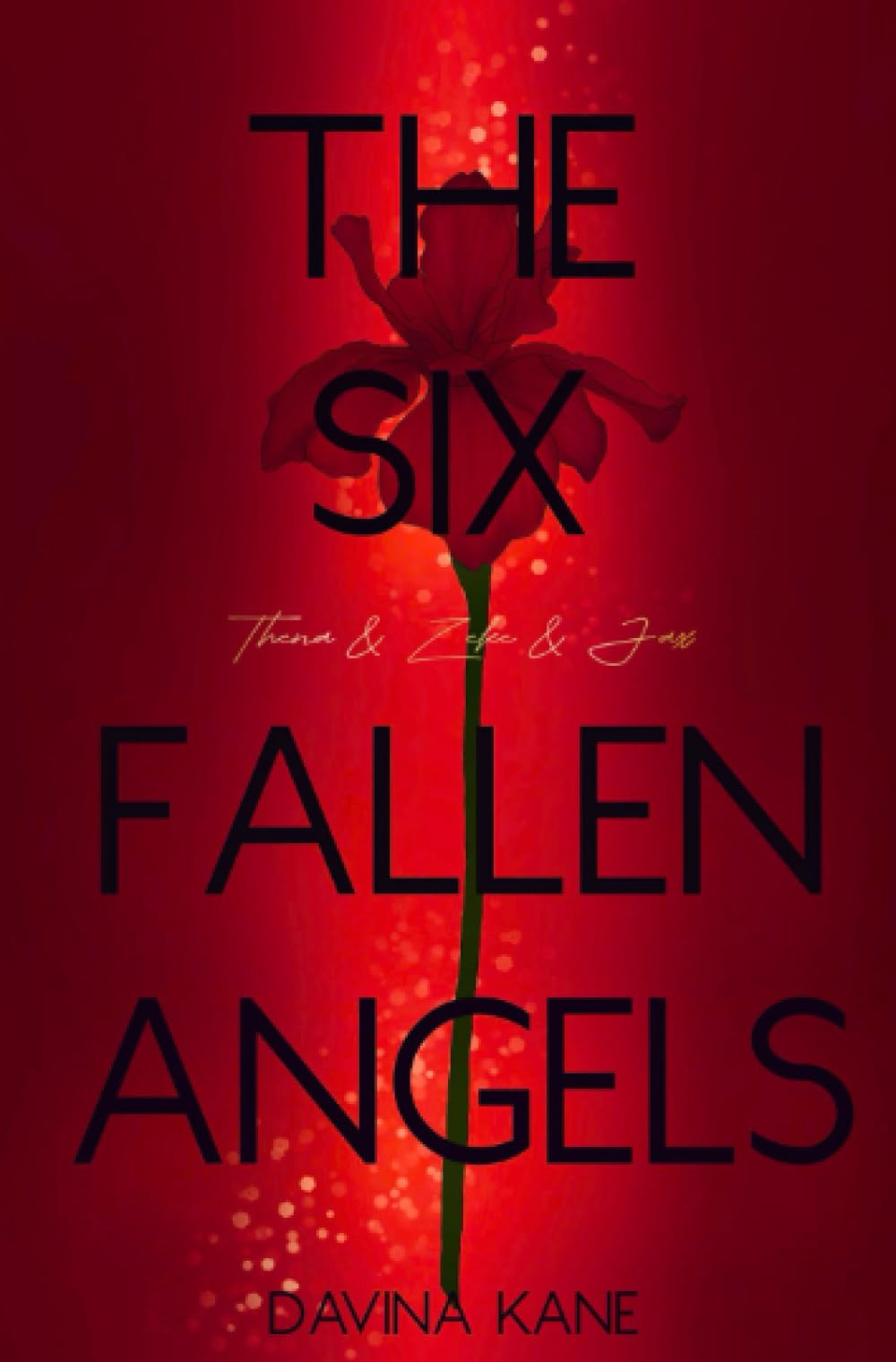 The Six Fallen Angels Band 3: Thena & Zeke & Jax: Thena & Zeke & Jax (Six Fallen Angels Reihe) Action & Adventure