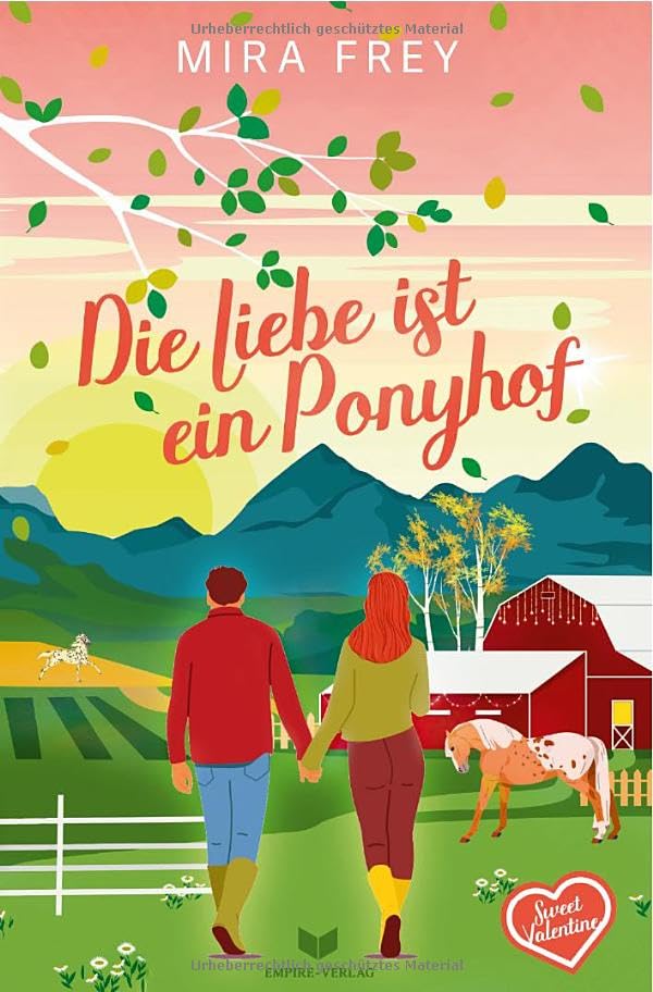 Sweet Valentine / Die Liebe ist ein Ponyhof: DE Contemporary literature