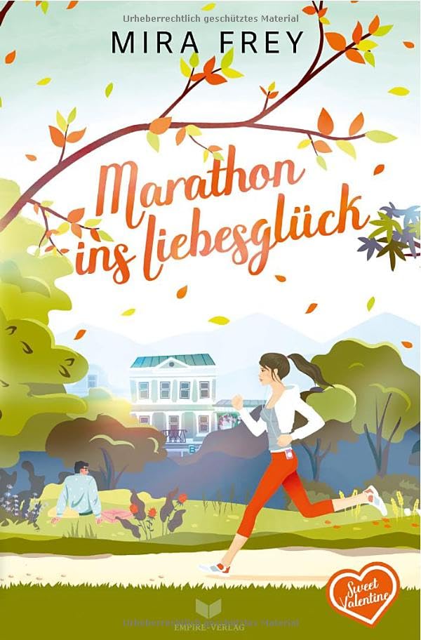 Sweet Valentine / Marathon ins Liebesglück: DE Contemporary literature