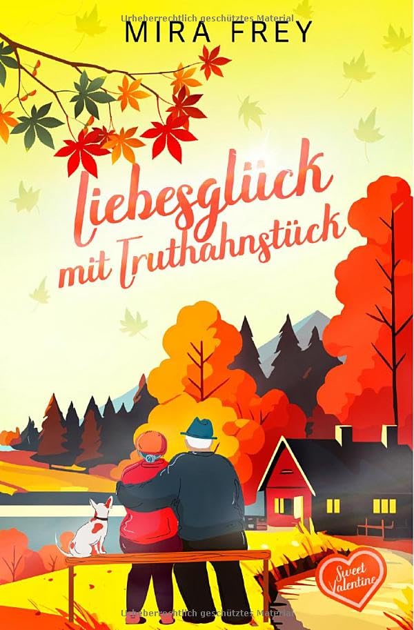 Sweet Valentine / Liebesglück mit Truthahnstück - Sweet Valentine (Prequel): DE Humour & Satire