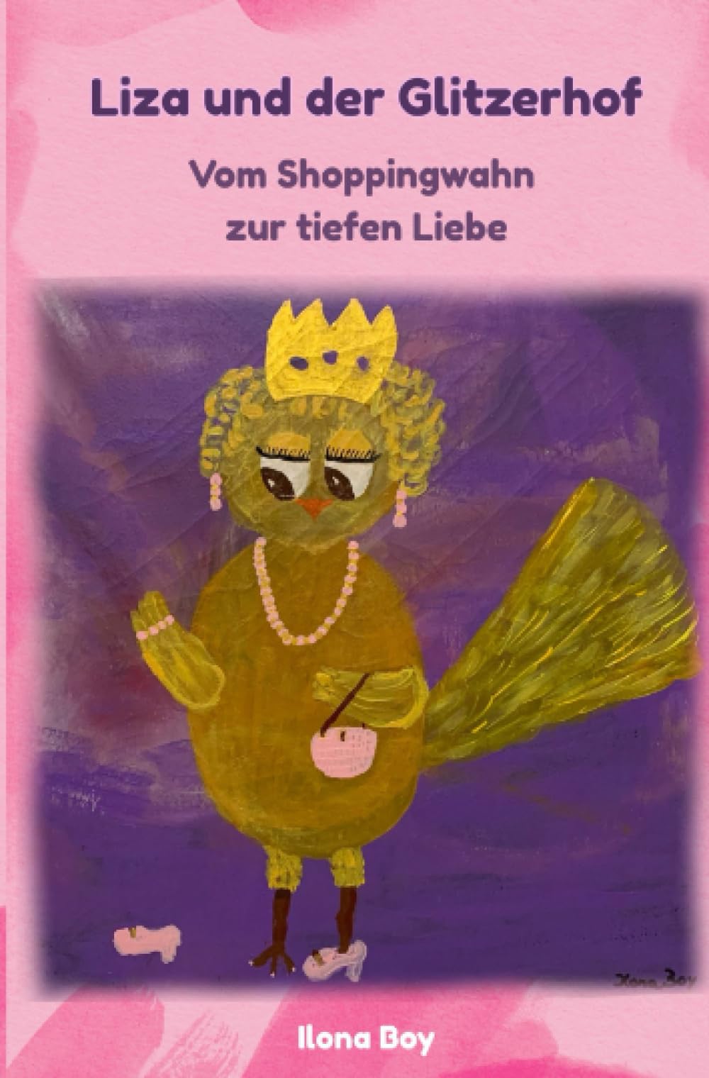 Liza und der Glitzerhof: Vom Shoppingwahn zur tiefen Liebe (Gefiederte Geschichten) Contemporary literature