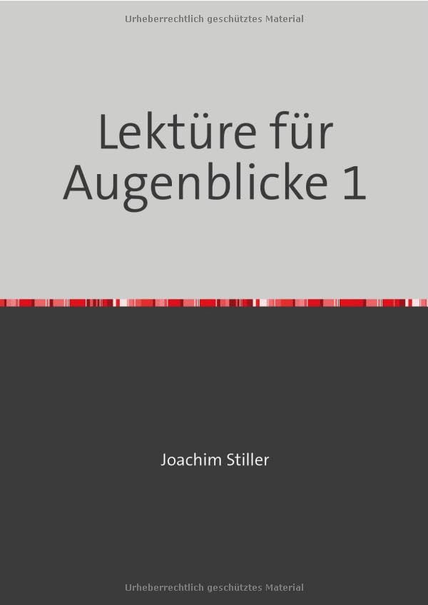Lektüre für Augenblicke 1: DE Contemporary literature