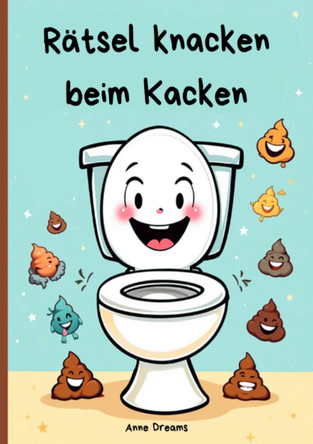 Rätsel knacken beim Kacken: Dein idealer Begleiter fürs stille Örtchen – vollgepackt mit Kreuzworträtseln, Wortsalat-Rätseln, Labyrinthen sowie lustigen Klo- und Kack-Fakten Living & Furnishing