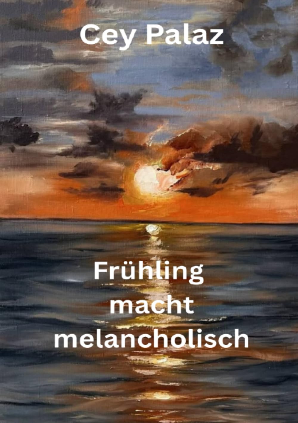 Frühling macht melancholisch: DE Poetry