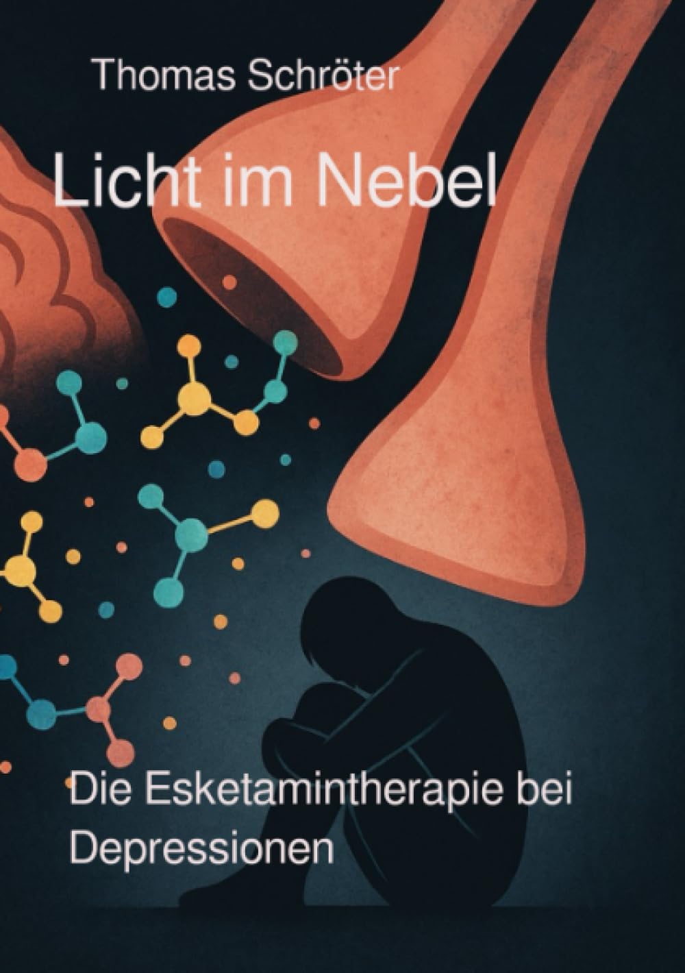 Licht im Nebel: Die Esketamintherapie bei Depressionen Medicine