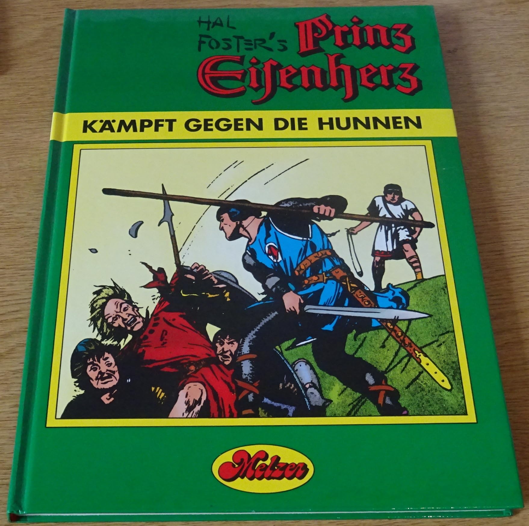 Prinz Eisenherz II. Prinz Eisenherz kämpft gegen die Hunnen Fantasy & Sci-Fi