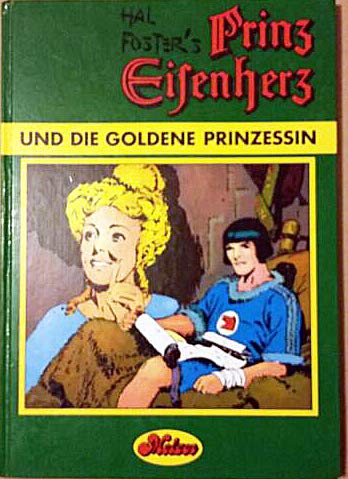 Prinz Eisenherz und die goldene Prinzessin book