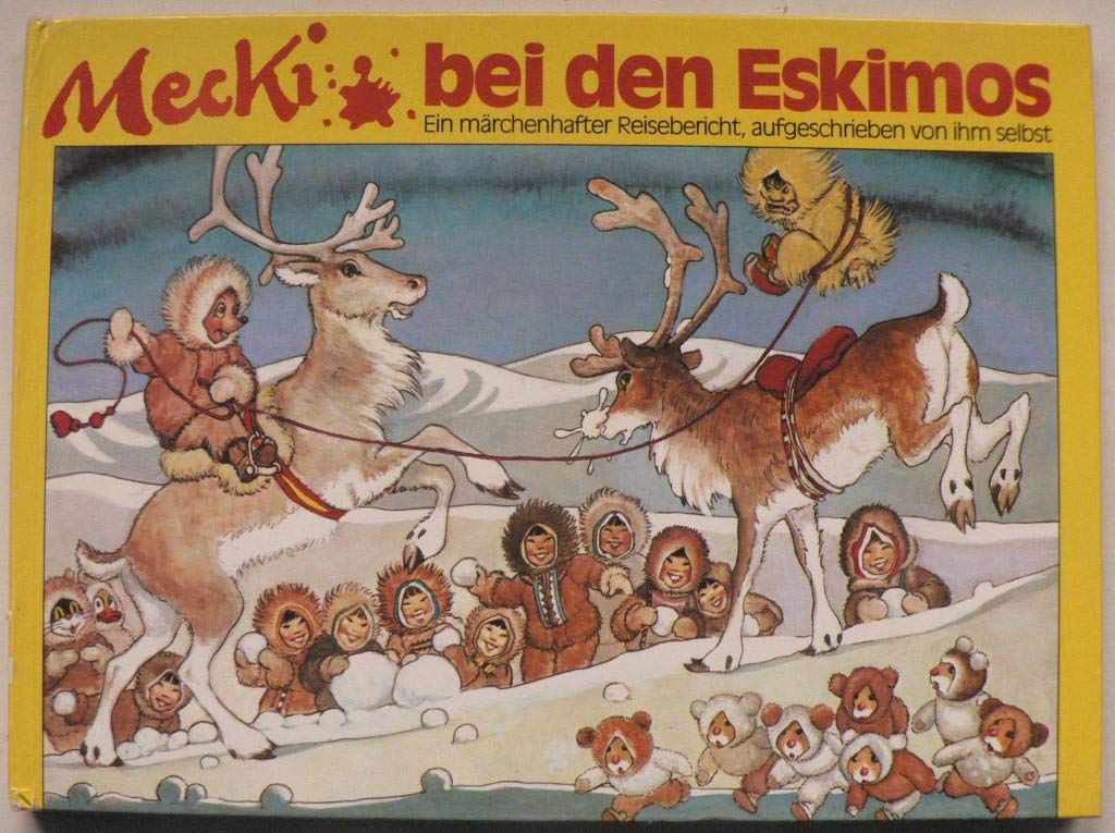 Mecki bei den Chinesen - Ein märchenhafter Reisebericht, aufgeschrieben von ihm selbst Books