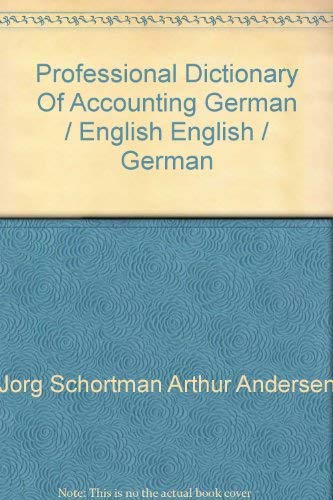 Fachwörterbuch Rechnungslegung, Steuern, EDV. Deutsch - Englisch / Englisch - Deutsch Law