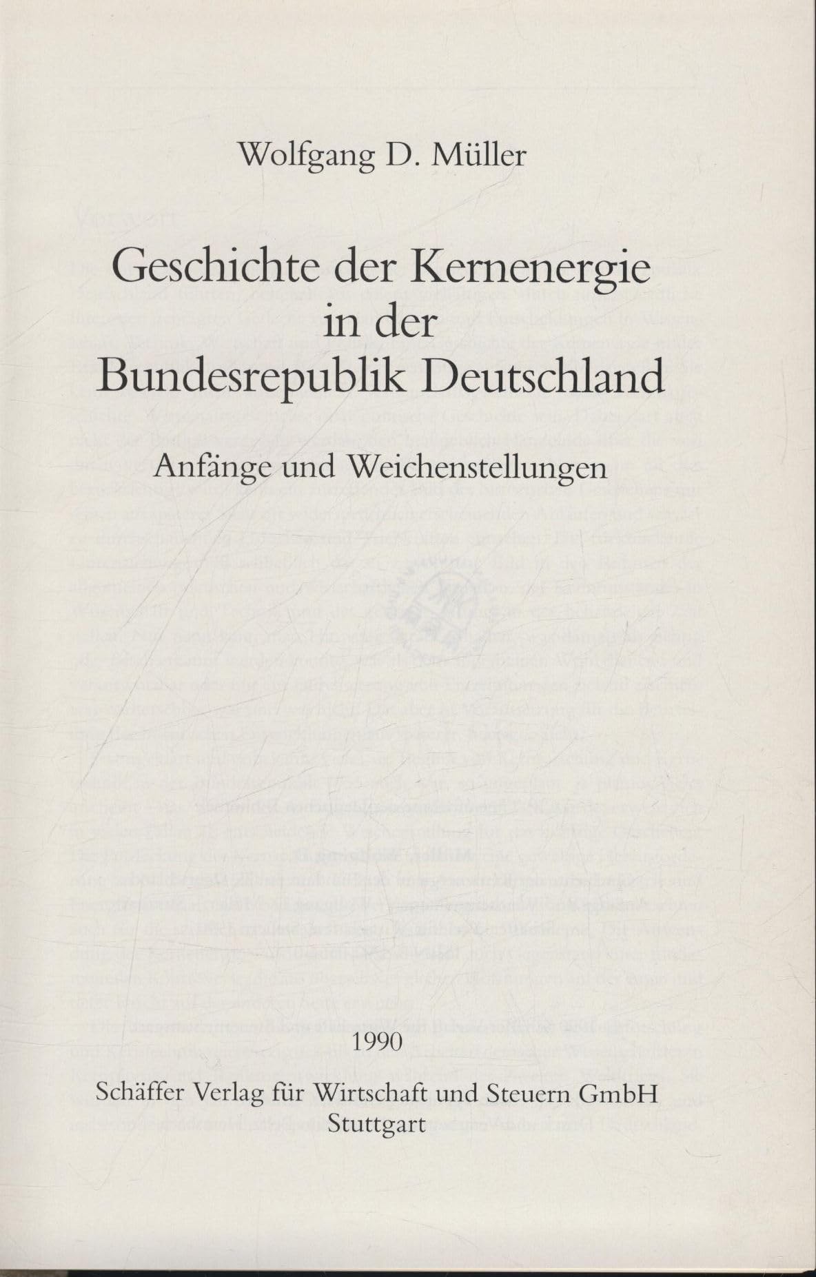Geschichte der Kernenergie in der Bundesrepublik Deutschland, Anfänge und Weichenstellungen Books
