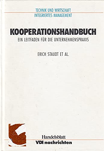 Kooperationshandbuch. (6912 435). Ein Leitfaden für die Unternehmenspraxis Books