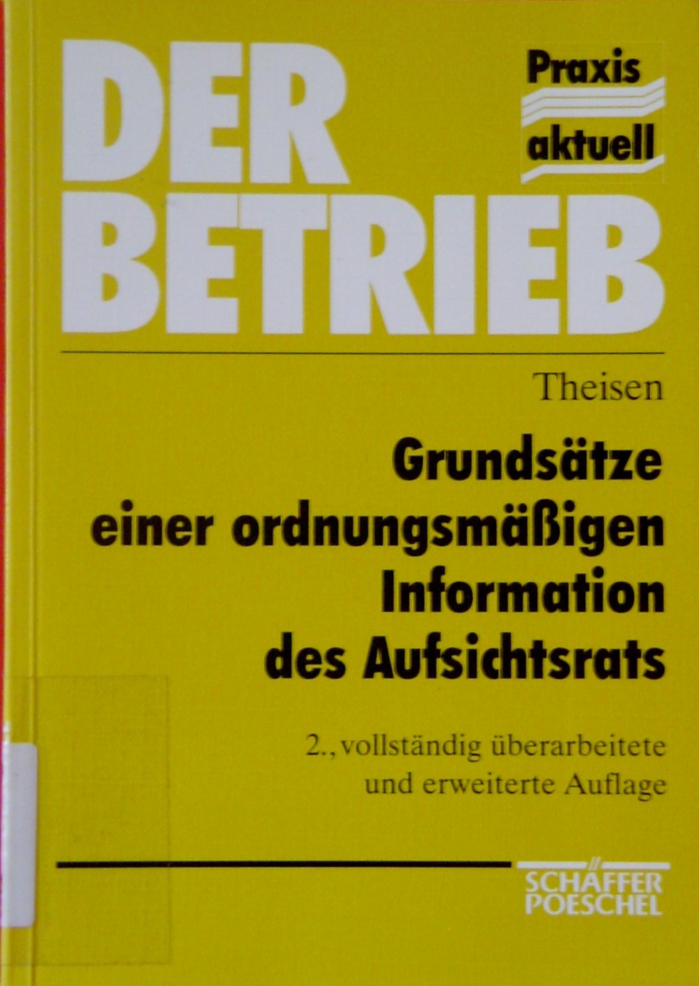 Grundsätze einer ordnungsmäßigen Information des Aufsichtsrates Books
