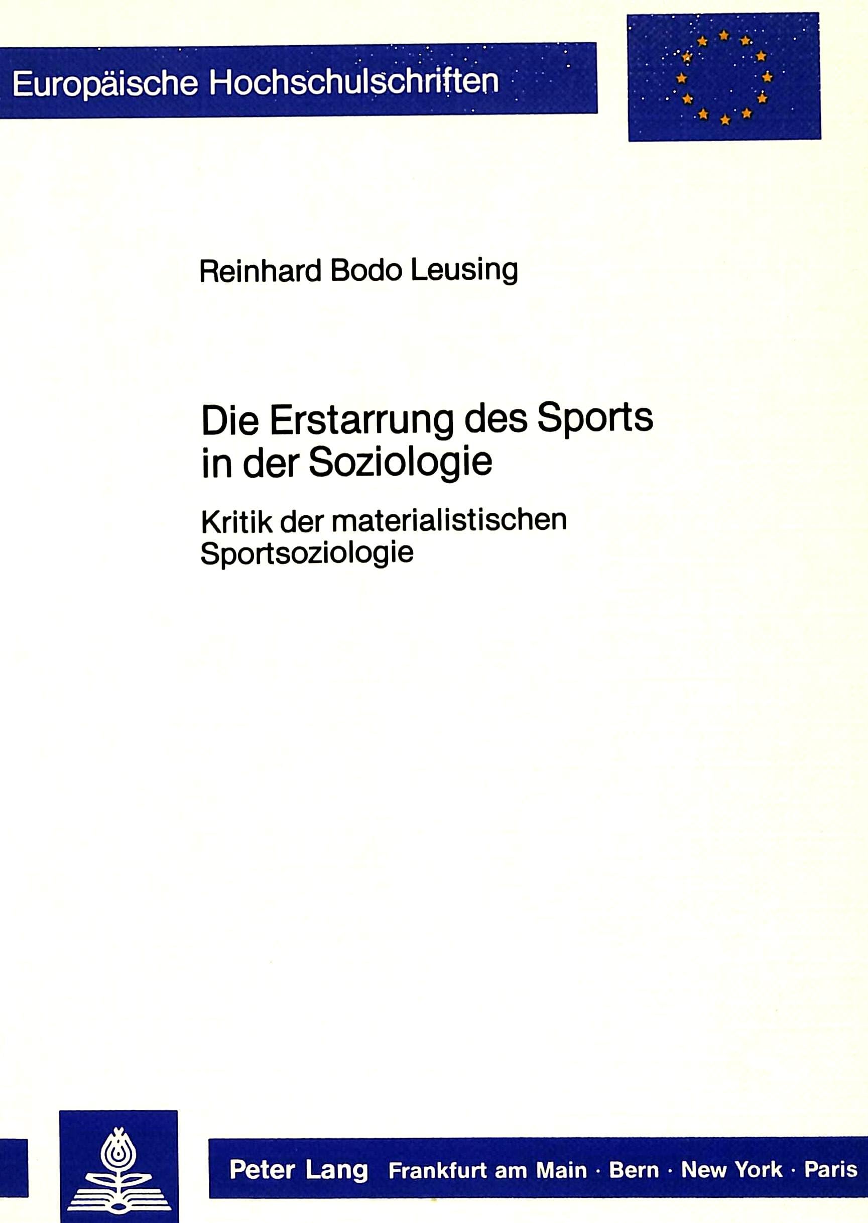 Die Erstarrung des Sports in der Soziologie Social Sciences