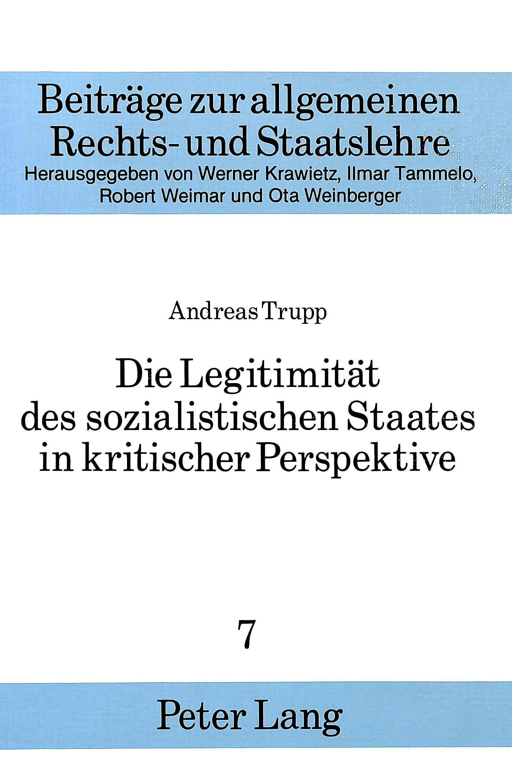 Die Legitimität des sozialistischen Staates in kritischer Perspektive Law