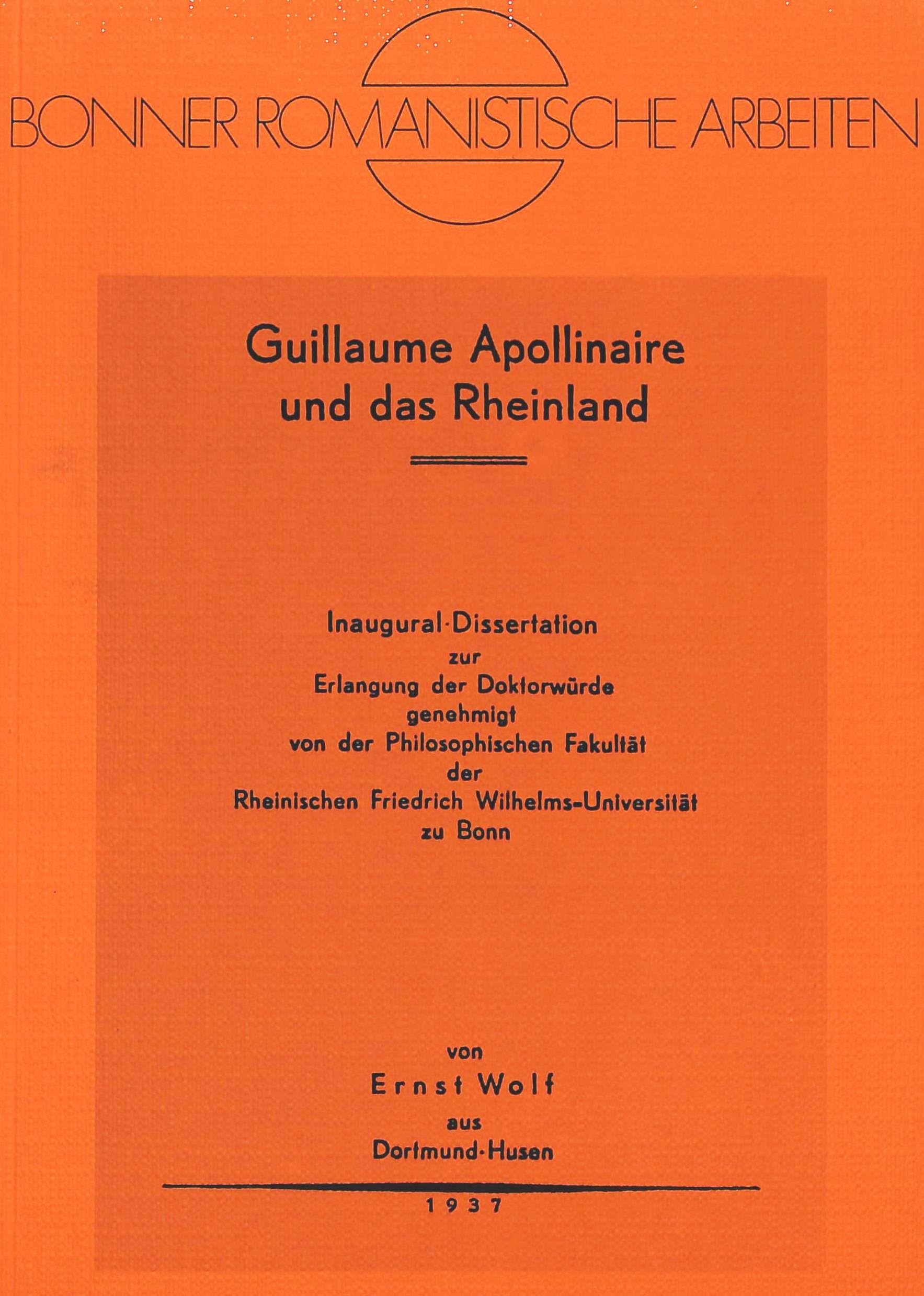 Guillaume Apollinaire Und Das Rheinland: Mit Einem Geleitwort Von Michel Décaudin- Herausgeben Von Eberhard Leube book
