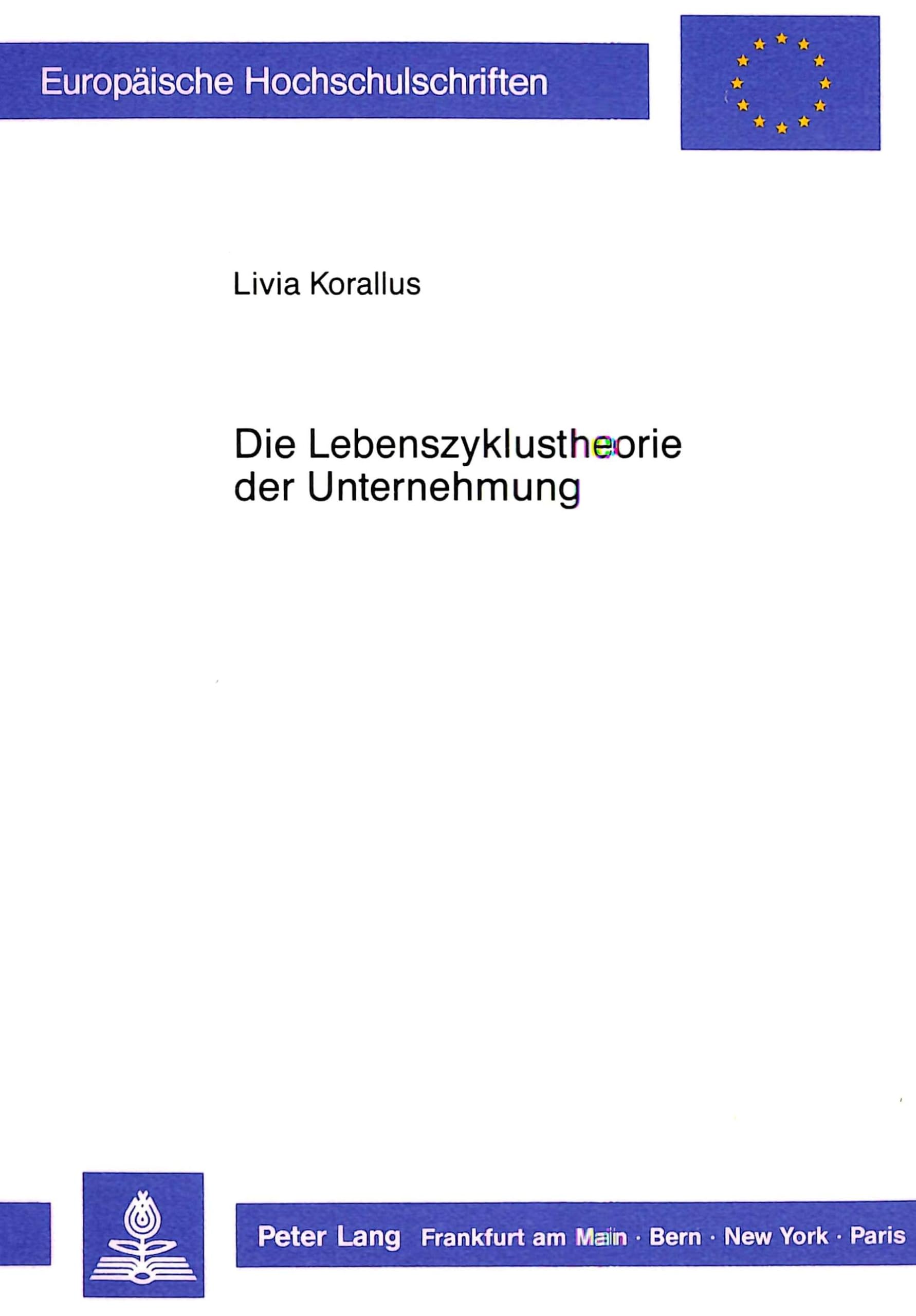 Die Lebenszyklustheorie der Unternehmung Law