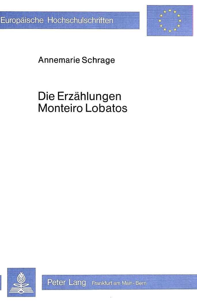 Die Erzählungen Monteiro Lobatos Contemporary literature