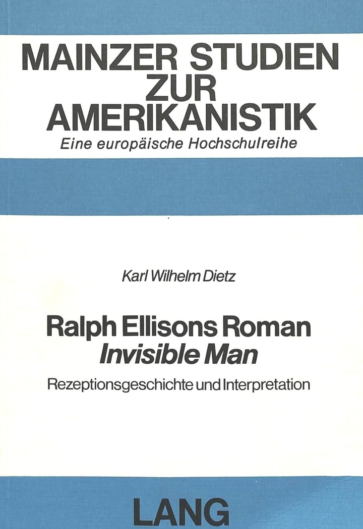 Ralph Ellisons Roman «Invisible Man» Contemporary literature