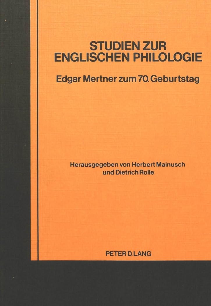 Studien zur englischen Philologie: Edgar Mertner zum 70. Geburtstag Contemporary literature