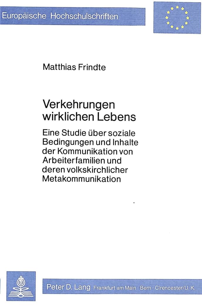 Verkehrungen wirklichen Lebens Religion & Esotericism