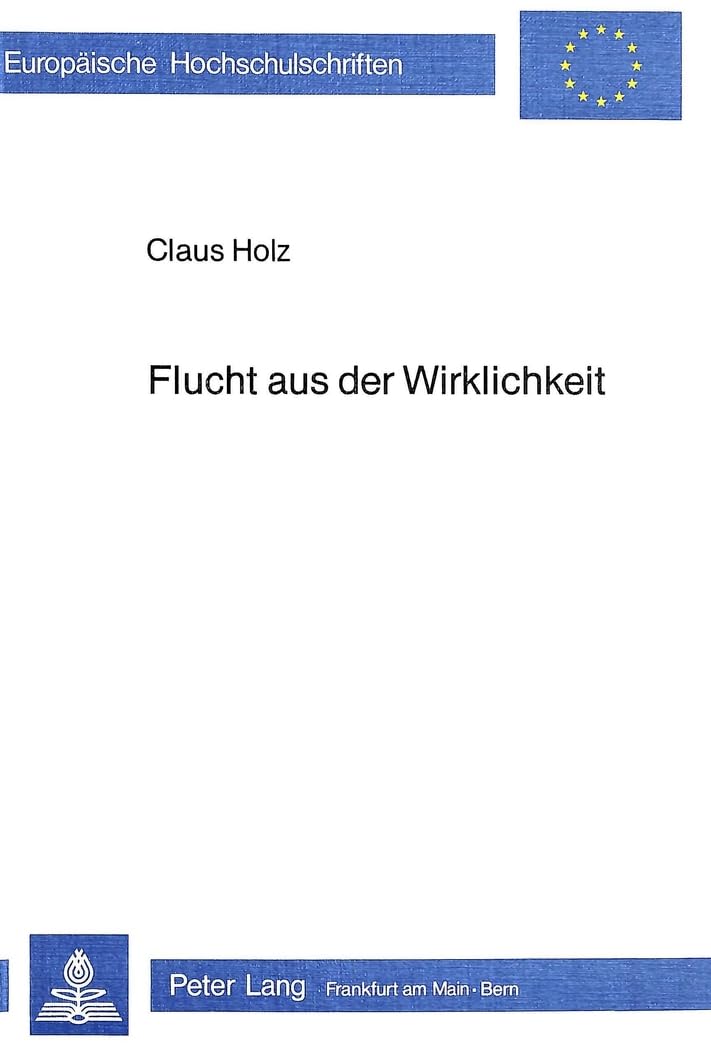 Flucht aus der Wirklichkeit Contemporary literature