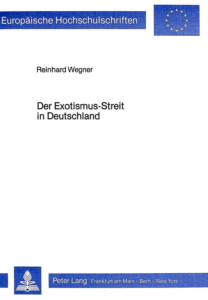 Der Exotismus-Streit in Deutschland Books