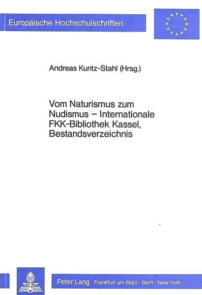 Vom Naturismus zum Nudismus: Internationale FKK-Bibliothek Kassel, Bestandsverzeichnis Law