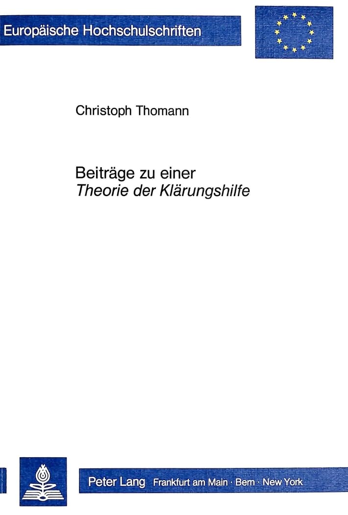 Beiträge zu einer Theorie der Klärungshilfe Medicine