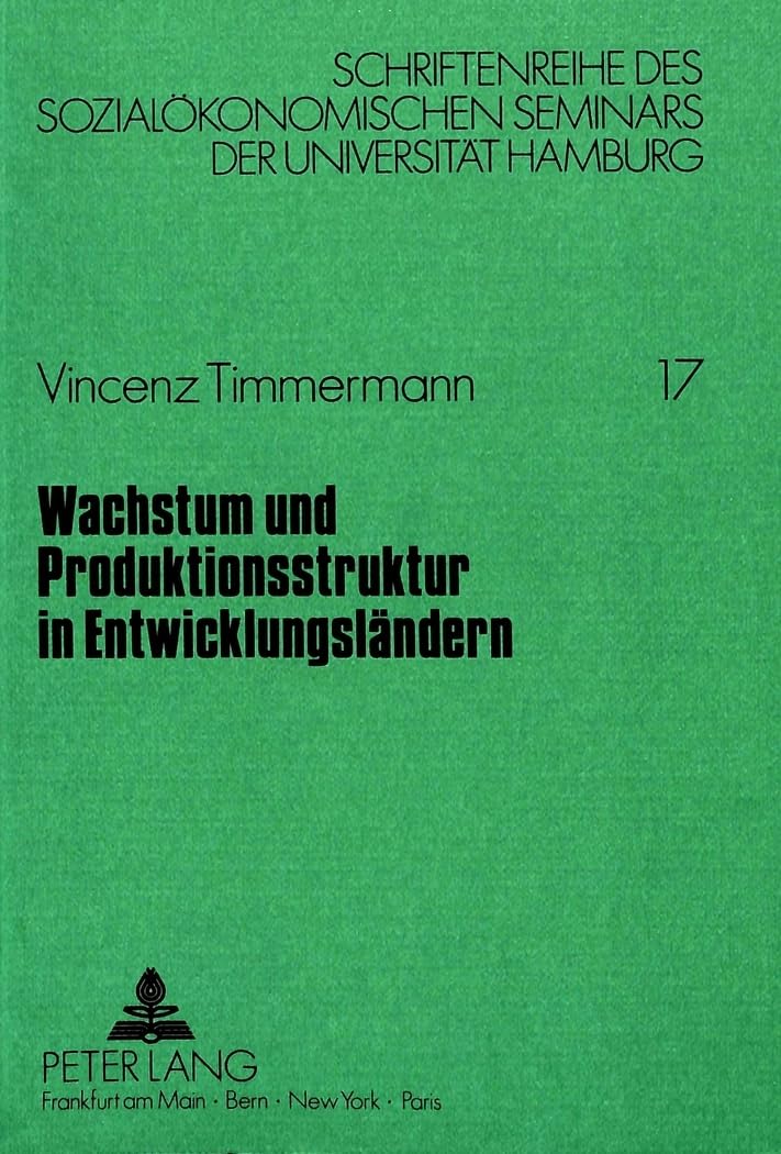 Wachstum und Produktionsstruktur in Entwicklungsländern Law