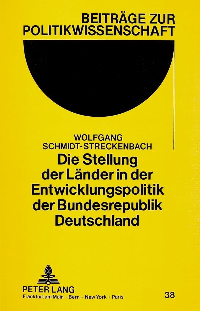Die Stellung der Länder in der Entwicklungspolitik der Bundesrepublik Deutschland Law