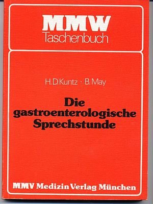 Die gastroenterologische Sprechstunde. Differentialdiagnose am Krankenbett Medicine