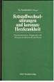 Fettstoffwechselstörungen und koronare Herzkrankheit. Primärprävention, Diagnostik und Therapieleitlinien für die Praxis Books