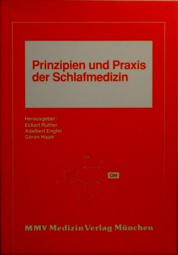 Prinzipien und Praxis der Schlafmedizin. Begleitsymposium zum 41. Deutschen Kongress für Ärztliche Fortbildung, Berlin 1992 Medicine