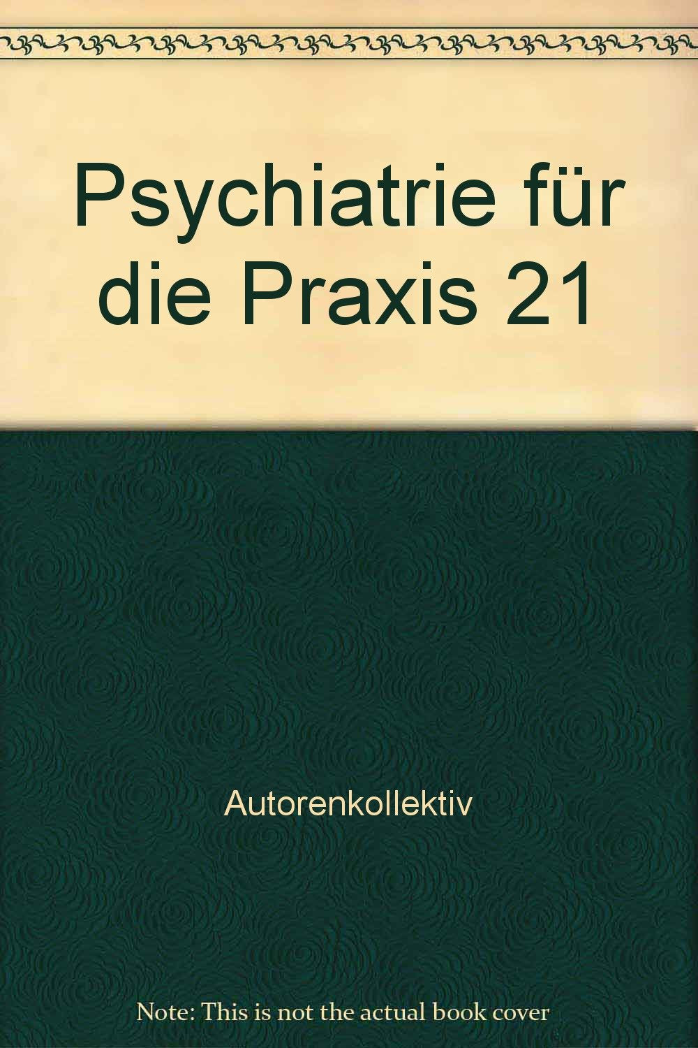Psychiatrie für die Praxis 21 Books