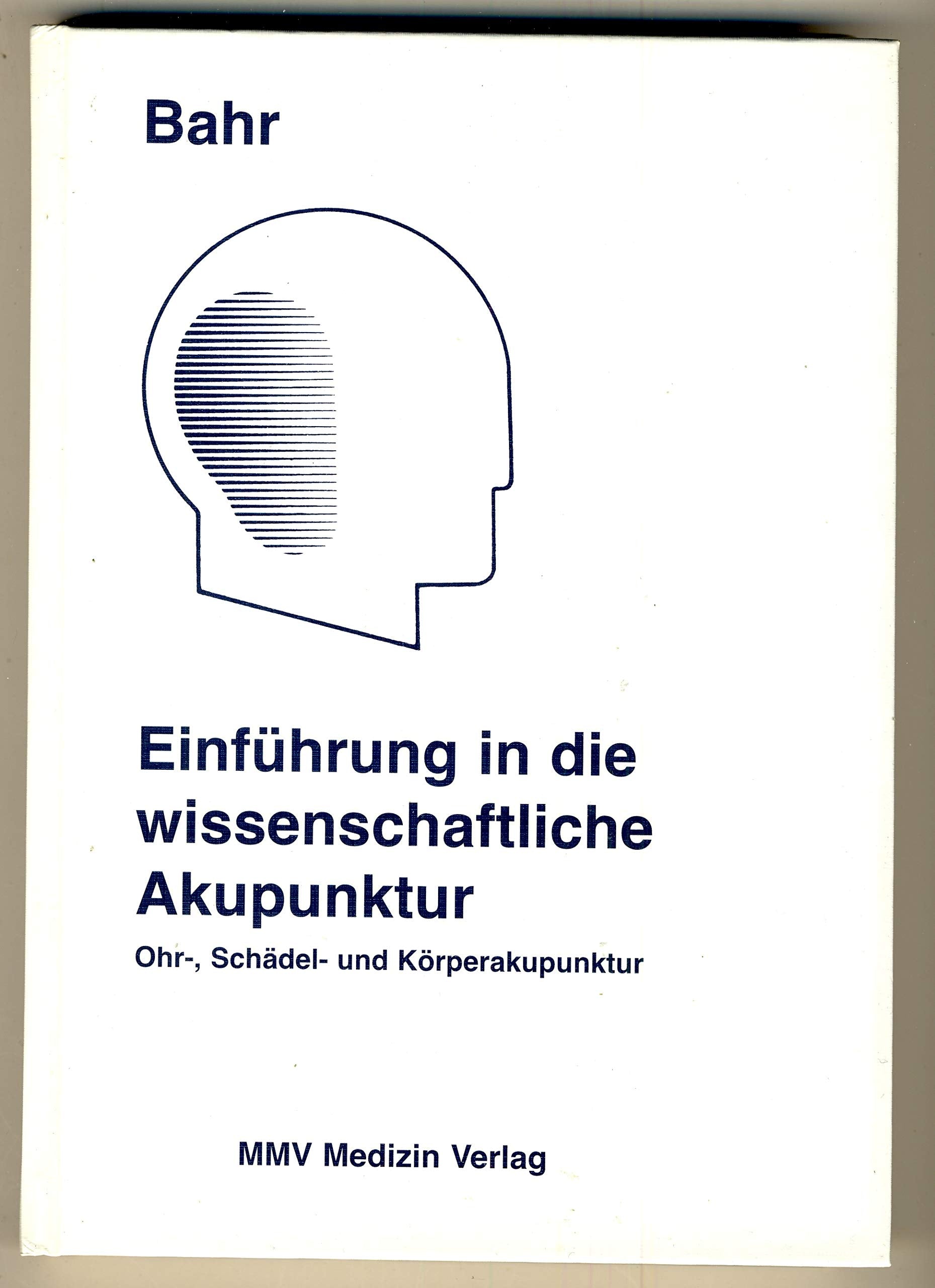 Einführung in die wissenschaftliche Akupunktur Health, Nutrition & Fitness