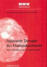 Adjuvante Therapie des Mammakarzinoms Medicine