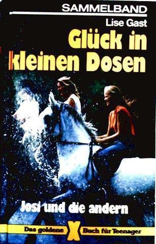 Glück in kleinen Dosen: Josi und die anderen Books
