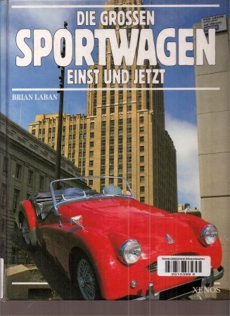 Die grossen Sportwagen einst und jetzt Film, Art & Culture