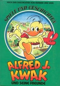 Alfred J. Kwak und seine Freunde: Spiele und Geschichtenbuch Books