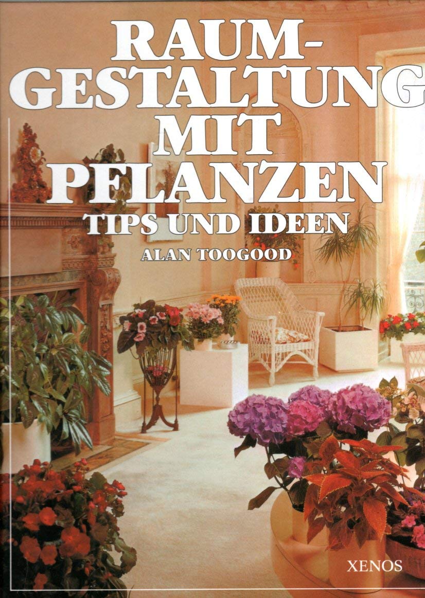 Raumgestaltung mit Pflanzen: Tips und Ideen Film, Art & Culture