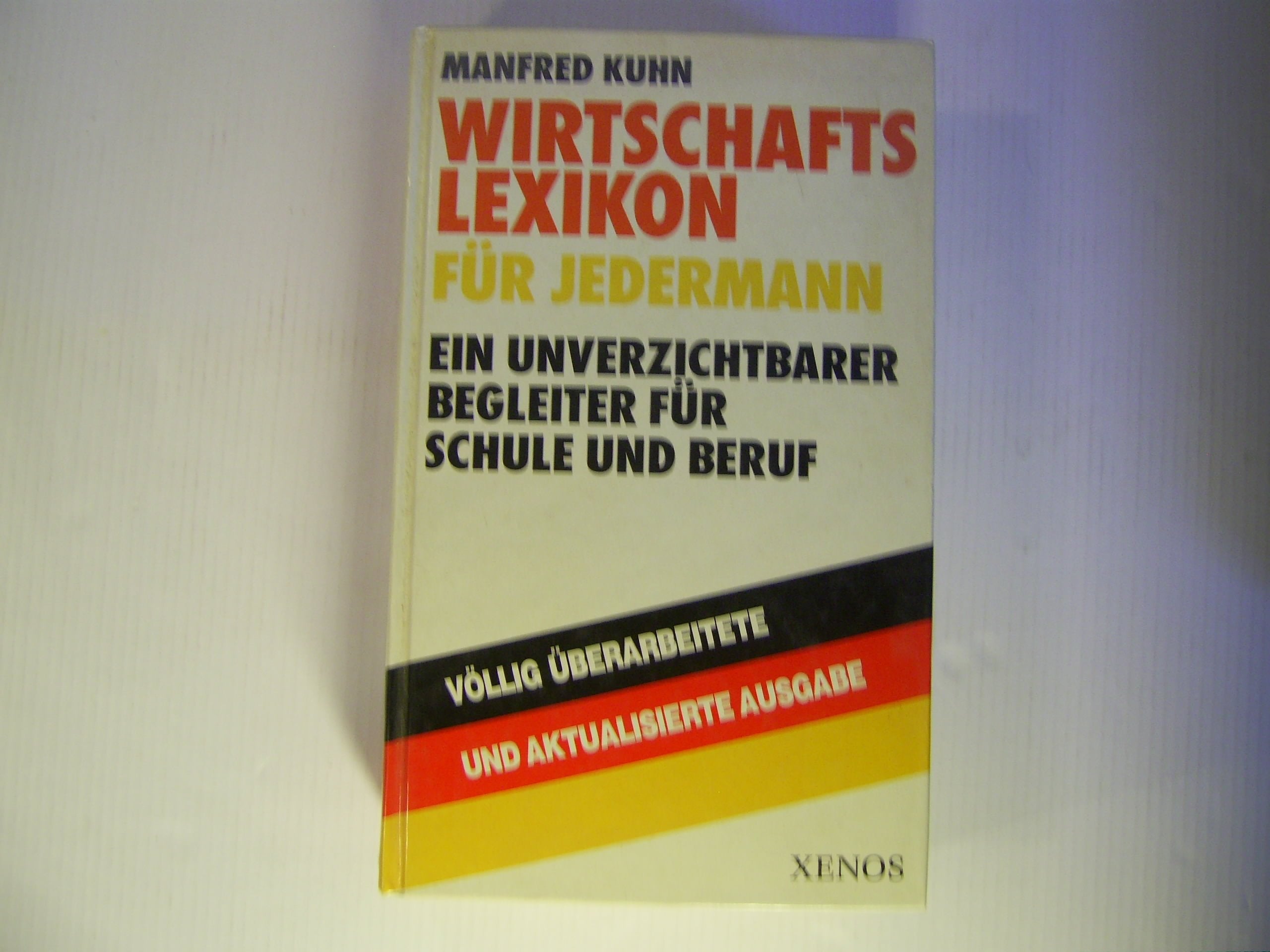 Wirtschaftslexikon für jedermann General education