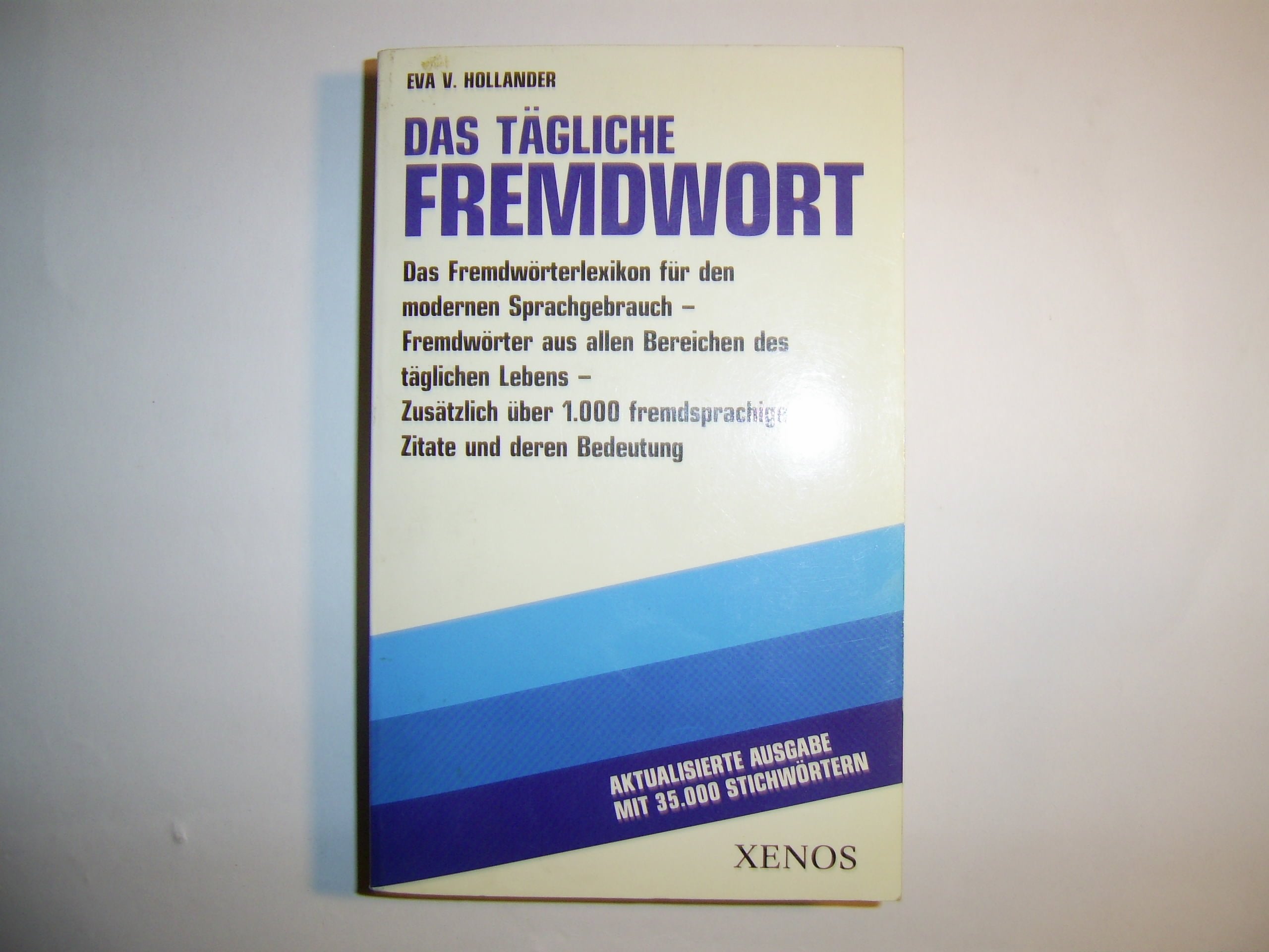 Das tägliche Fremdwort Books