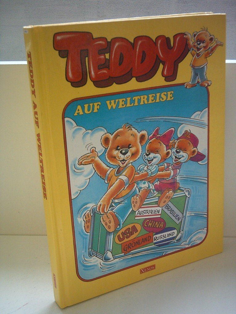 Teddy auf Weltreise book