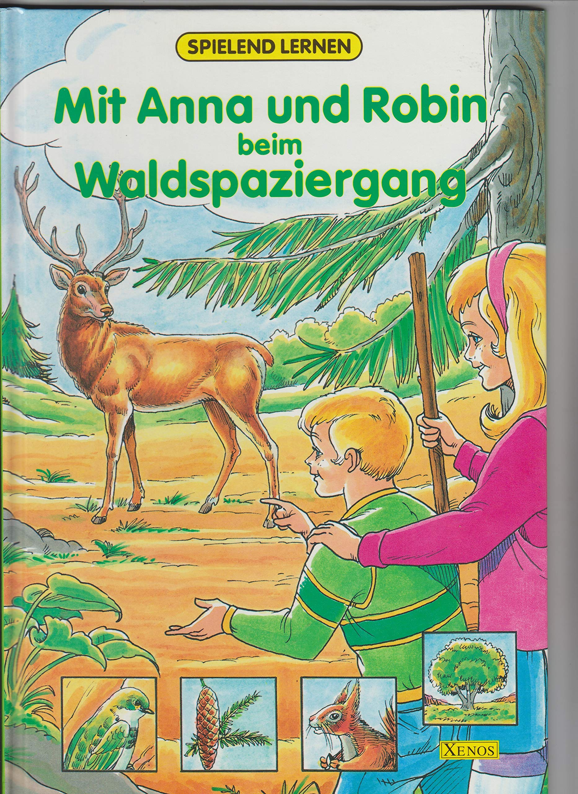 Mit Anna und Robin beim Waldspaziergang Books