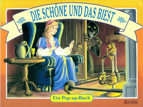 Die schöne und das Biest: Ein Pop-Up-Buch Books