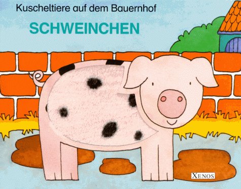 Kuscheltiere auf dem Bauernhof - Schweinchen Books