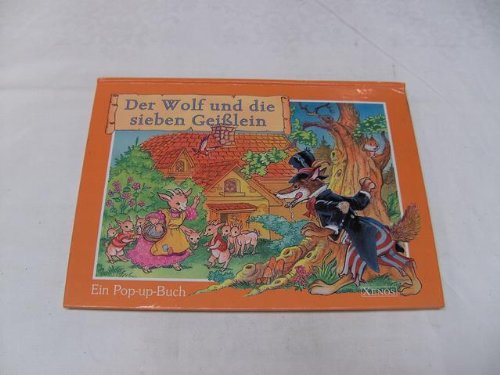 Der Wolf und die sieben Geisslein: Ein Pop-Up-Buch Books