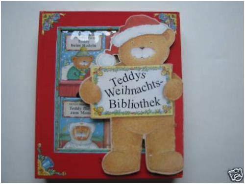 Teddys Weihnachts-Bibliothek: Teddy beim Rodeln - Teddy fliegt zum Mond - Edler Ritter Teddy- Teddy als Bergsteiger Books