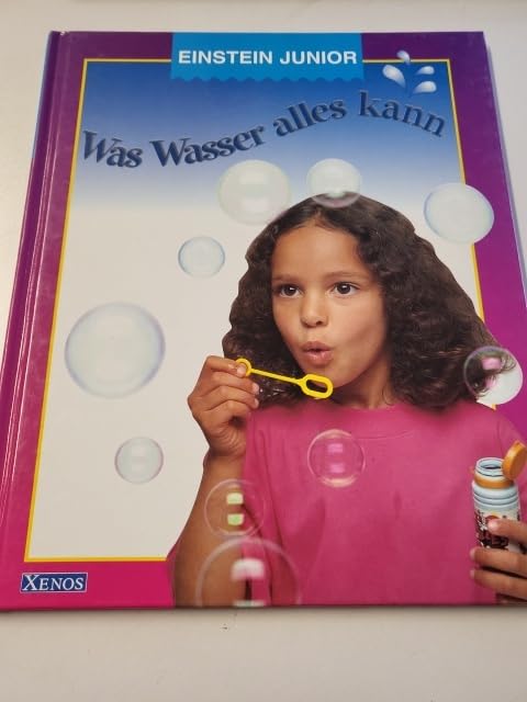 Einstein Junior - Was Wasser alles kann Books